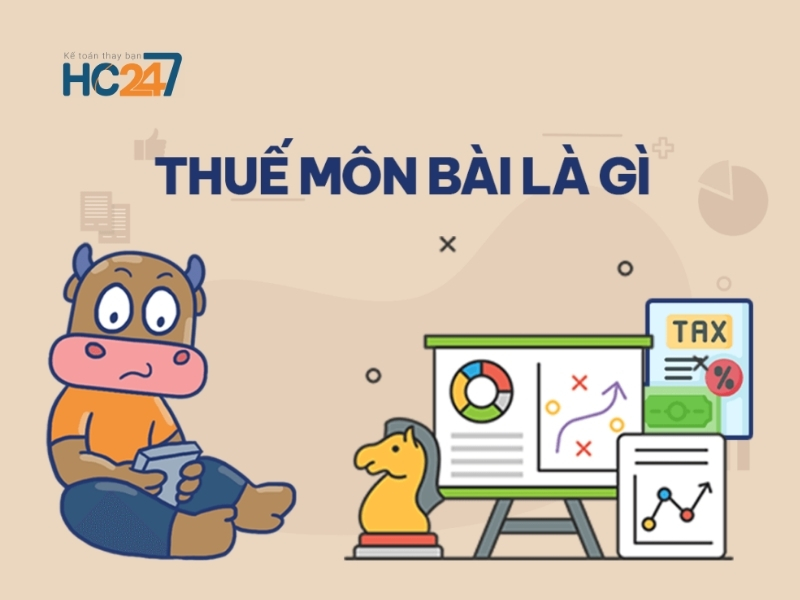 Thuế môn bài là gì?