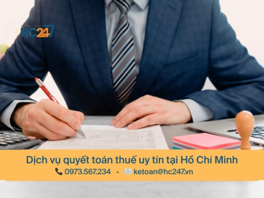 Dịch vụ quyết toán thuế uy tín tại Hồ Chí Minh