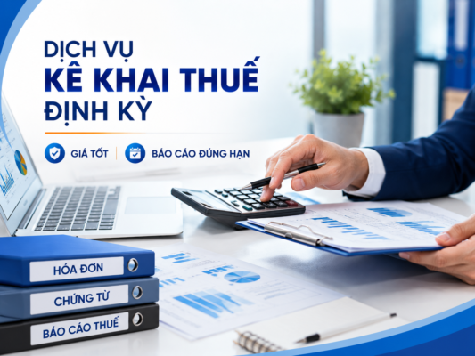 dịch vụ kê khai thuế định kỳ