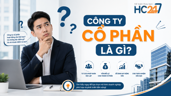 Dịch Vụ Làm Thủ Tục Thành Lập Công Ty Cổ Phần Uy Tín, Nhanh Chóng Tại HC247