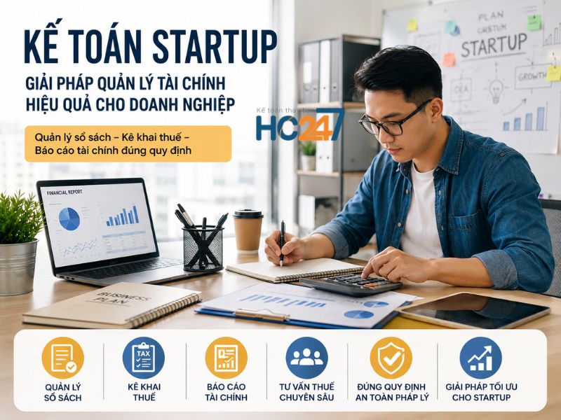 Kế Toán Startup Giải Pháp Quản Lý Tài Chính Hiệu Quả Cho Doanh Nghiệp 