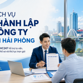 Dịch vụ thành lập công ty tại Hải Phòng trọn gói, hỗ trợ từ A–Z