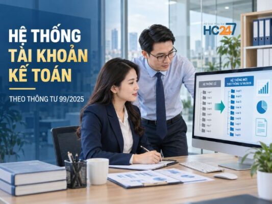 Hệ thống tài khoản kế toán theo Thông tư 99/2025